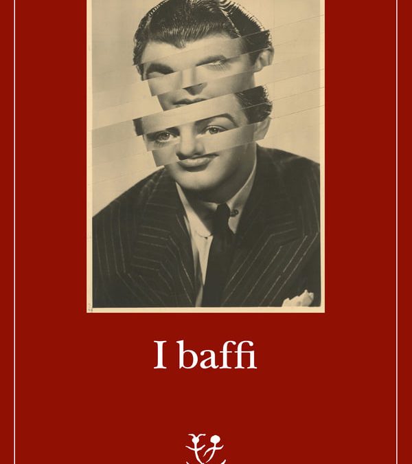 I baffi – Emmanuel Carrère