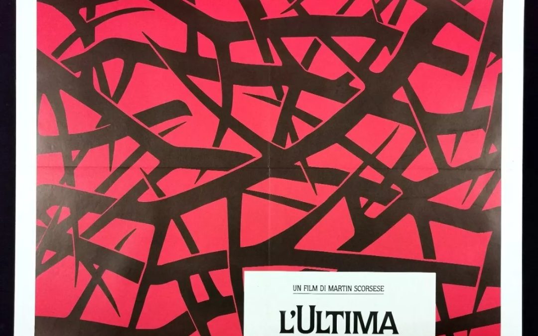 L’ULTIMA TENTAZIONE DI CRISTO (1988) – Martin Scorsese
