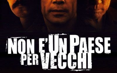 Non è un paese per vecchi (2007) – Joel e Ethan Coen