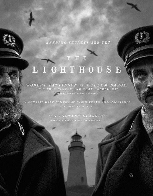 The Lighthouse (2019) – Robert Eggers