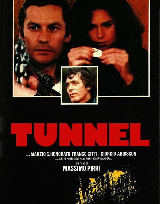 Eroina – Tunnel (1980 distribuito nel 1983) – Massimo Pirri