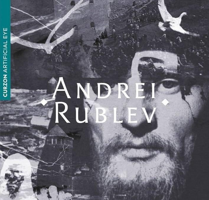 Andrej Rublëv (1966) –  Andrej Tarkovskij