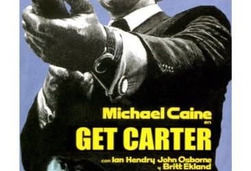 Get Carter – Mike Hodges